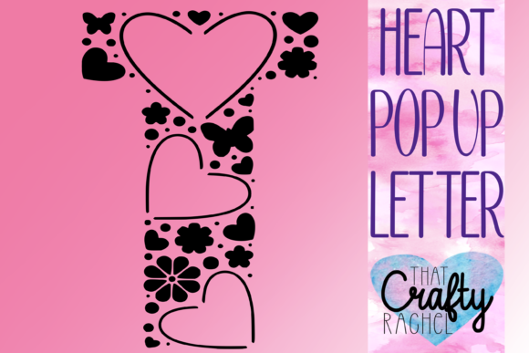 Reviewing the Letter T 3D SVG Pop-Up Heart Shape